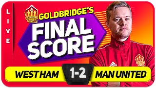 WEST HAM 1-2 MANCHESTER UNITED Match Reaction