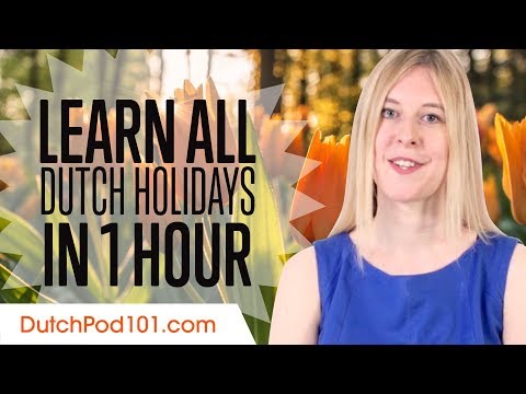 Learn ALL Dutch Holidays in 1 Hour