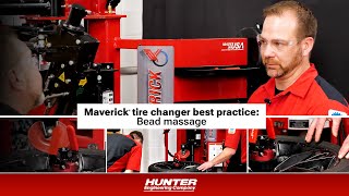 Maverick® tire changer best practice: Bead massage
