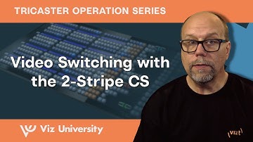 Video Switching with the 2-Stripe CS