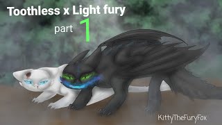 Toothless x light fury part 1