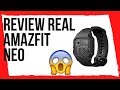 Unboxing y REVIEW del Amazfit Neo tras 3 MESES de USO | Español | 2021