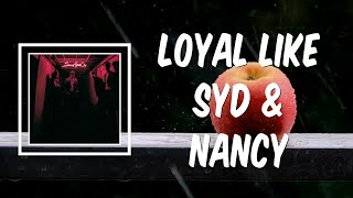 Loyal Like Sid &amp; Nancy (Lyrics) - Foster The People