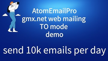 AtomEmailPro gmx.net Webmailing Demo (TO sending) | Bulk Email Sender | Mailer Bot | Send 10K emails