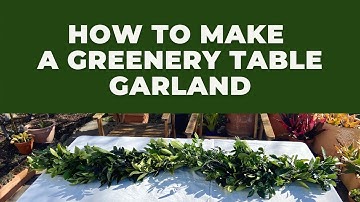 HOW TO: Make a greenery table garland