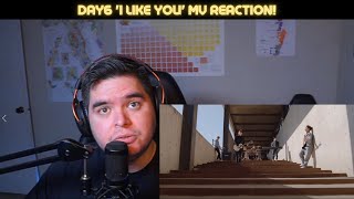 Day6- I Like You좋아합니다 Mv Reaction