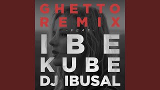 Ghetto (Remix)