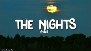 Avicii - The Nights (Lyrics)