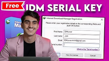 How to Register IDM Serial Key Free for Lifetime   100% Working!
