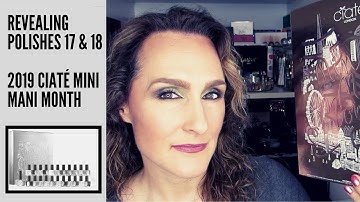 Ciaté Mini Mani Month — Revealing Two More Nail Polish Colours!