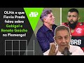 "SABE o que o Gabigol pode APRENDER com o Renato Gaúcho no Flamengo?" Flavio Prado MANDA A REAL!