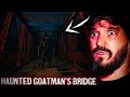 2 NIGHTS At HAUNTED GOATMAN S BRIDGE TERRIFYING DEMON ENCOUNTER 2 NIGHTS At HAUNTED GOATMAN S BRIDGE TERRIFYING DEMON ENCOUNTER