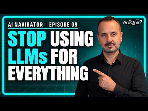 Stop Using LLMs for Everything | AI Navigator Briefings Ep. 09