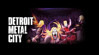 デトロイト メタル シティ Detroit Metal City Youtube
