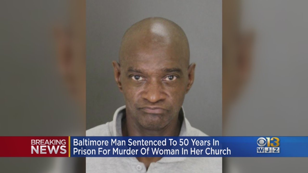 Man sentenced to 50 years for murder of woman in Baltimore church - YouTube