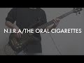 THE ORAL CIGARETTES - N.I.R.A - ベース - 弾いてみた