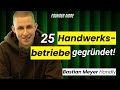 25 Handwerksbetriebe aufgebaut – so schaffte es Bastian Meyer von Handly | E50