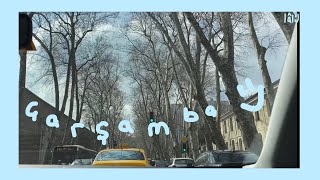Çarşamba • + Sanırım