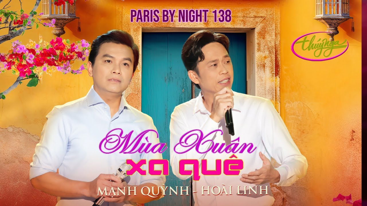 PBN138 | Mạnh Quỳnh & Hoài Linh - Tân cổ “Mùa Xuân Xa Quê”