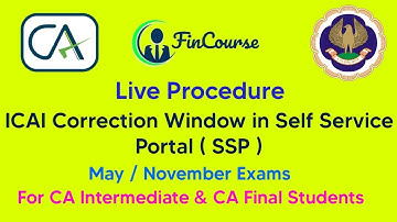Live Procedure - How to Apply for ICAI Correction Window in Self Service Portal ( SSP ) - FinCourse