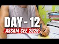 Day 12 ✅ | Assam CEE 2026 | #cee2026 #crackcee