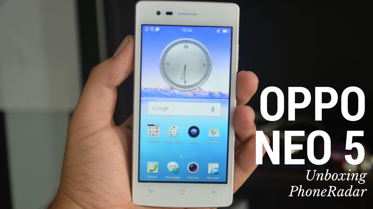 Oppo Neo 5 Unboxing - PhoneRadar - YouTube