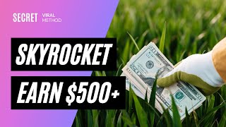 SKYROCKET METHOD! Easy Trick to Earn $500+, ClickBank Free Traffic, Affiliate Marketing