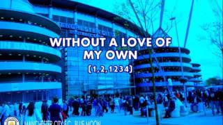 Manchester city F.C.  Blue Moon (lyrics)