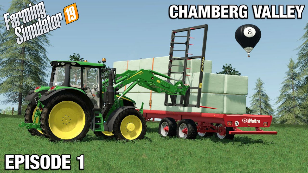 WELCOME TO CHAMBERG VALLEY - Chamberg Valley FS19 Ep 1