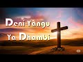 Deni Yangu Ya Dhambi Piano Instrumental Hymn With Lyrics