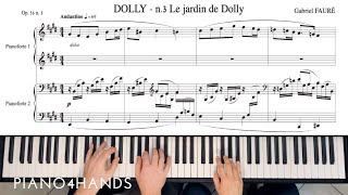 G. Fauré  3. Le jardin de Dolly from 'Dolly' suite op. 56 for Piano 4 hands