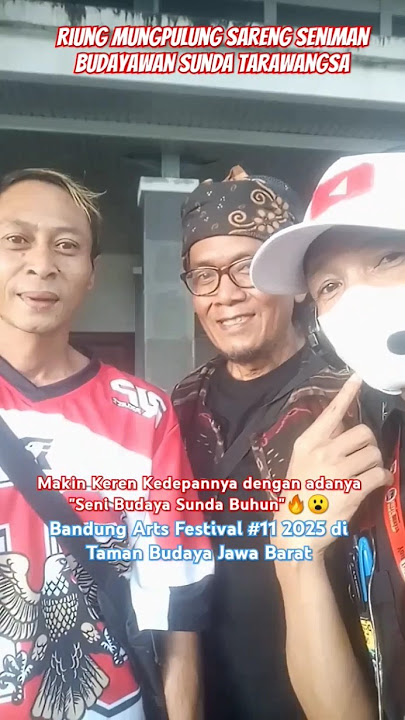 Viral Riung Mungpulung BAF #11 smoga THN dpn ada Budaya Sunda Buhun🔥#viralshorts #fyp #sundabuhun