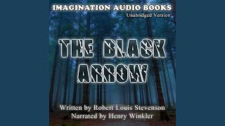 The Black Arrow - Book 2, Chapter 1: Dick Asks Questions