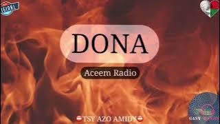 DONA: Tantara gasy vaovao (Aceem Radio) #gasyrakoto