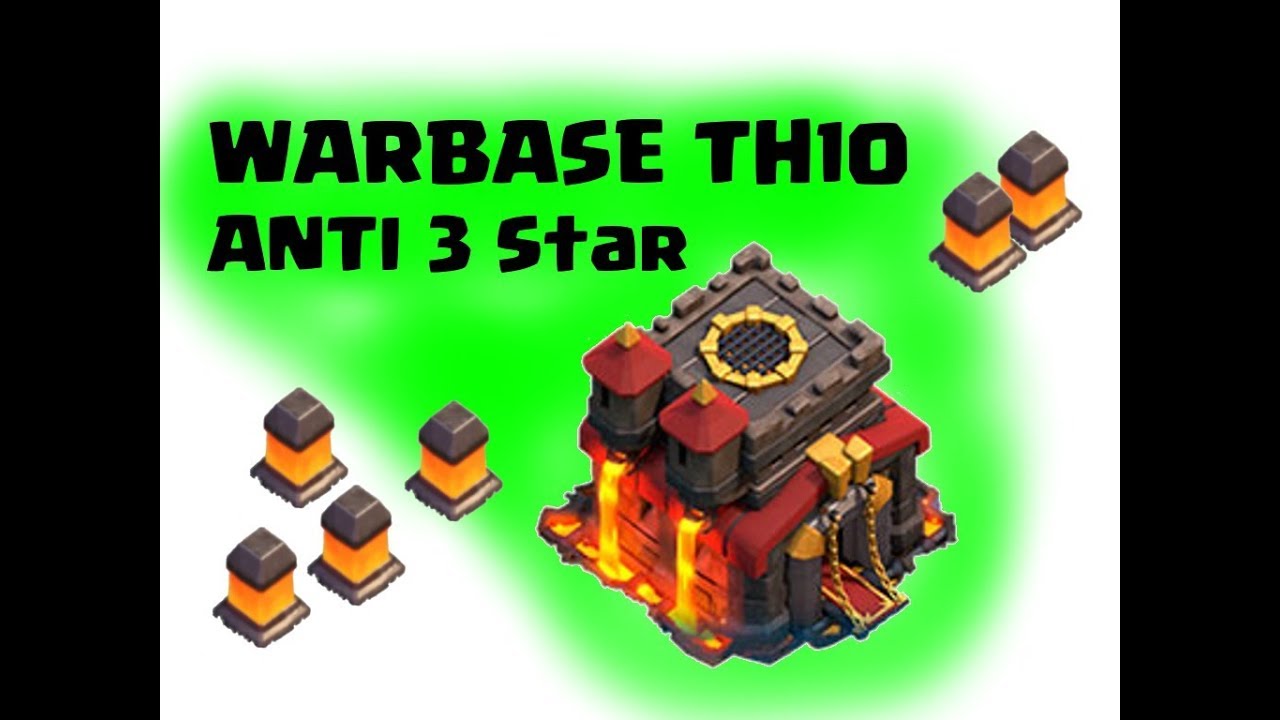CLASH OF CLAN TH 10 WAR BASE WITHOUT INFERNO TOWER 2018