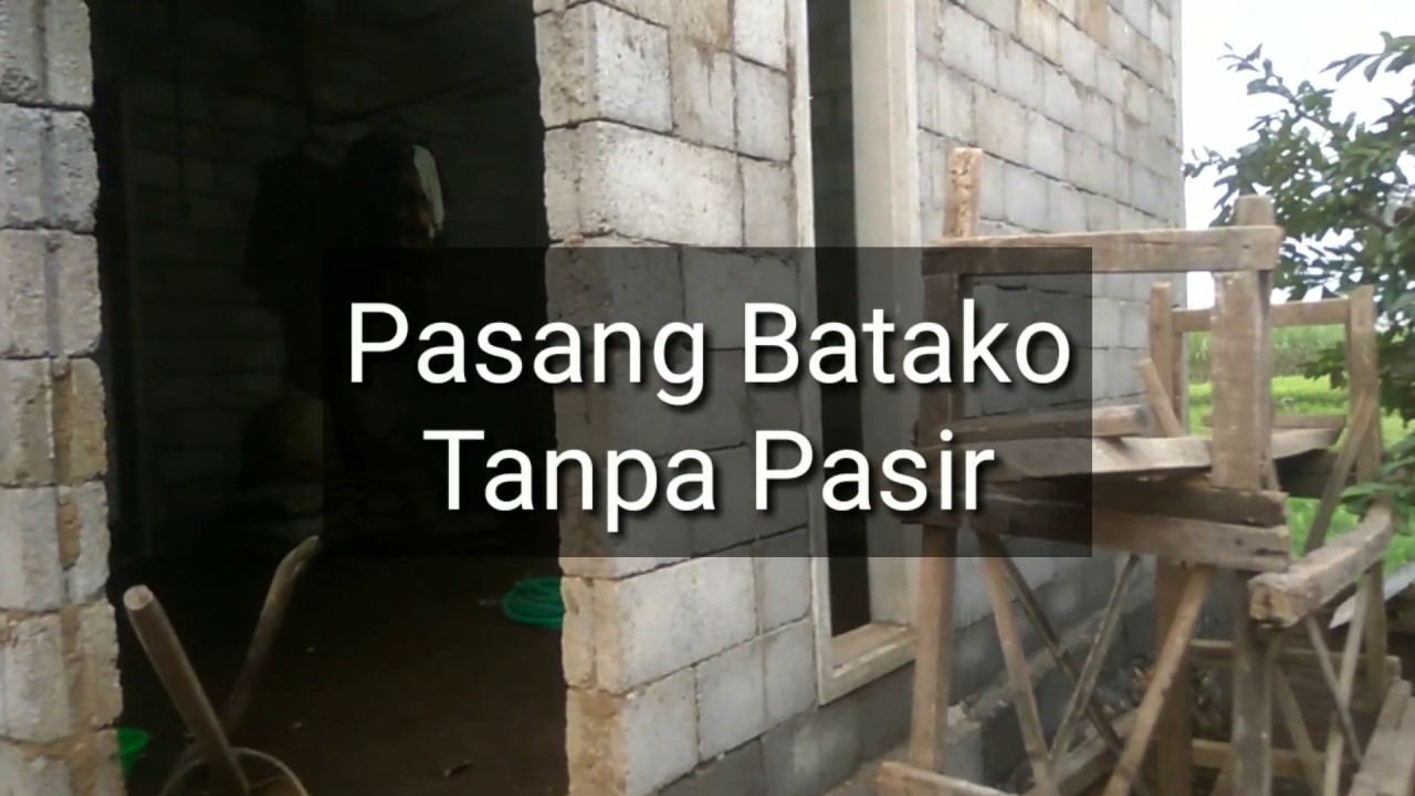 Lihat Sangat Rapi Pasang Batako Tanpa Pasir YouTube