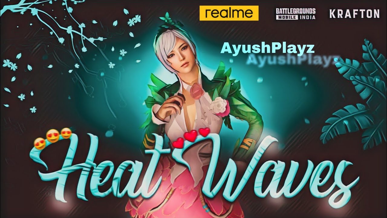 HEAT WAVES 🌊 Montage video on English songs 🥀🥀 Realme 7 device