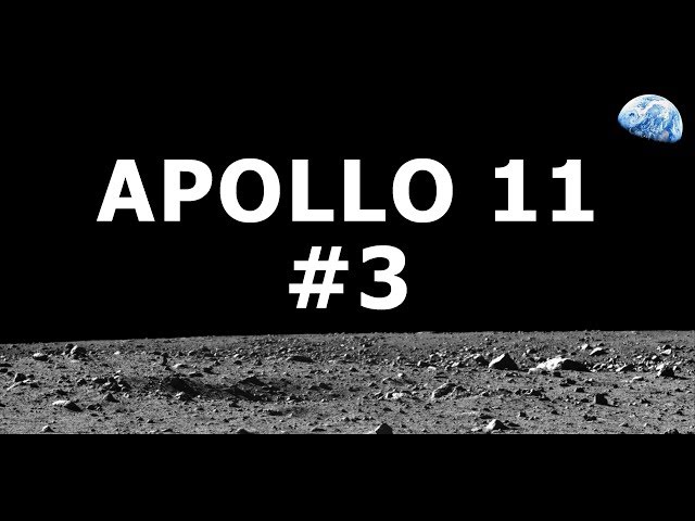 APOLLO 11 #3 - 17 juillet 1969