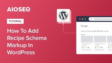 How to Add Recipe Schema Markup in WordPress