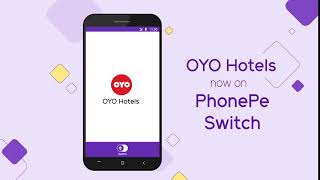 Oyo Is Now On Phonepe Switch