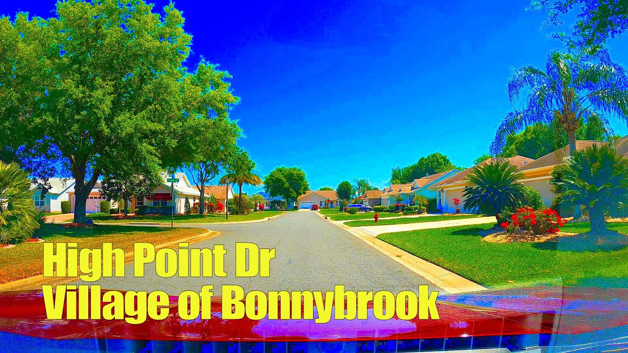 High Point Drive in the Village of Bonnybrook, The Villages【4K】 YouTube
