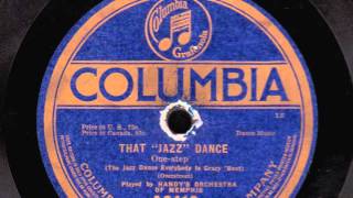 That "Jazz" Dance (Everybody Is Crazy 'Bout) [10 inch] - Handy's Orchestra of Memphis