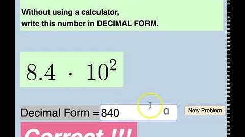 Scientific Notation to Decimal Form: Quick Question Generator w/Feedback