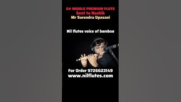 🎶 D# Middle Premium Bamboo Flute Sent to Nashik | Handmade by Nil Flutes | Professional Bansuri 🌿