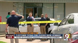 Customer opens fire during bank robbery