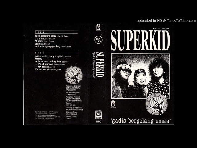 SUPERKID ALBUM GADIS BERGELANG EMAS 1988 [FULL ALBUM] class=