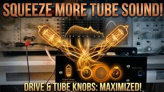 How to Squeeze more Tube sound from the Tube Blender 26