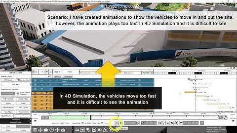 How to Slow down the Vehicle Animations in 4D Simulation