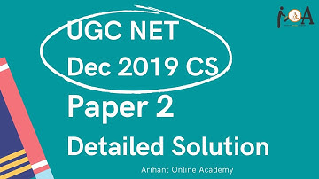 UGC NET DEC 2019 Computer Science Paper 2 Solutions Part 5 | Solved With Detailed Explanation