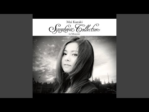 倉木麻衣　Symphonic Collection in Moscow Mai Kuraki Symphonic Collection in Moscow - YouTube
